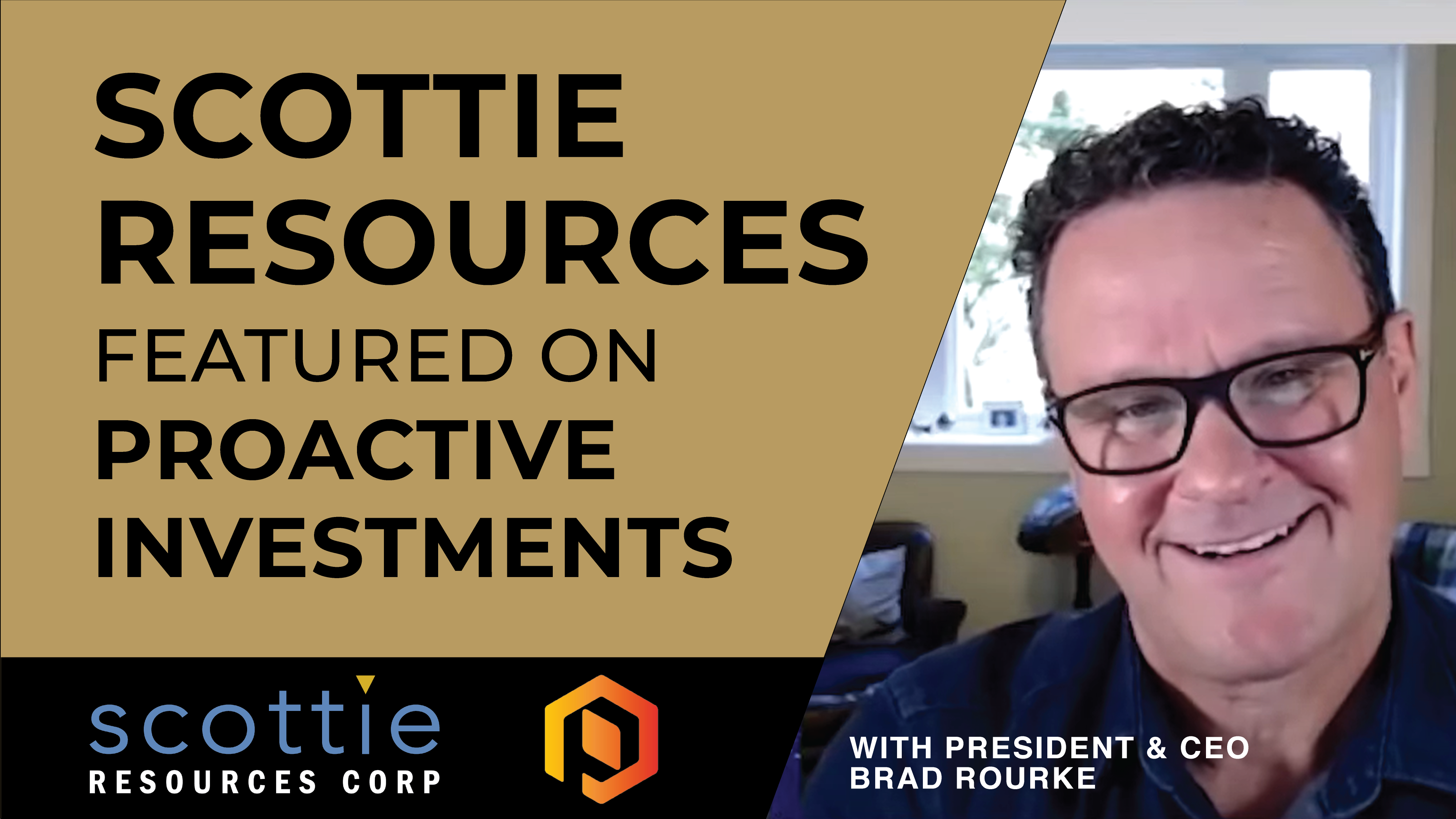 Scottie Resources Provides a Drill Program Update with Proactive Investments